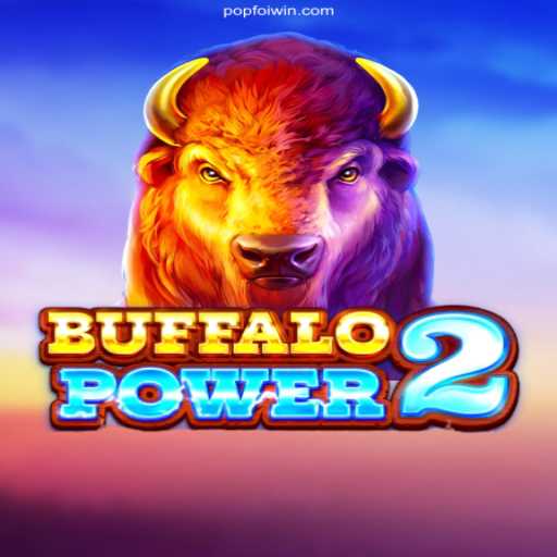 BuffaloPower2: Unlock Exciting Rewards with PopFoi.Com